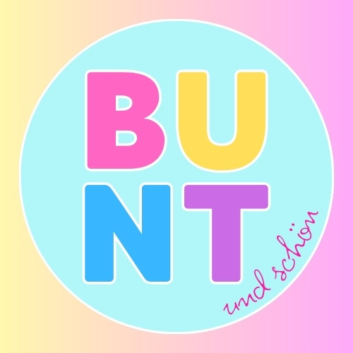 bunt und schön